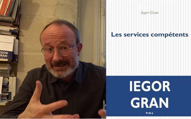 Iegor Gran Les services compétents