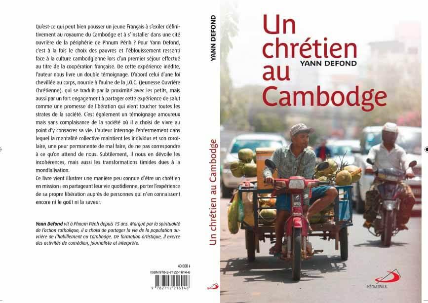 un chrétien au Cambodge Par Yann Defond