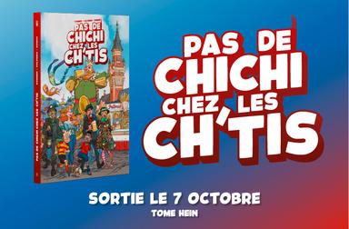 Livre d'humour Pas de Chichi chez les Ch'tis