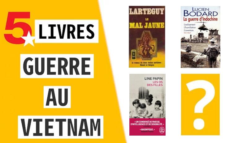 sélection des meilleurs livres sur la guerre au Vietnam