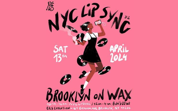 New York Lip Sync x Brooklyn On Wax