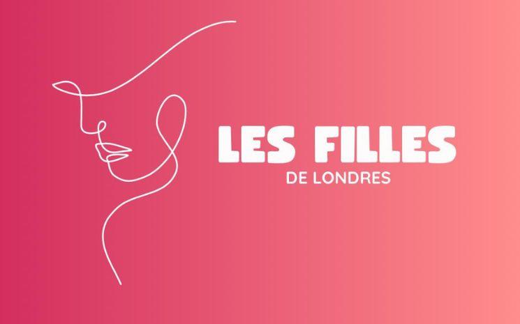 les filles de londres 1