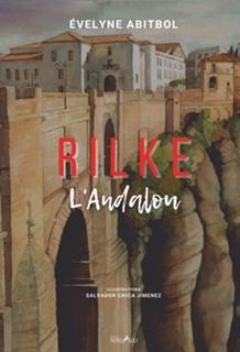 Rilke l’Andalou Abitbol