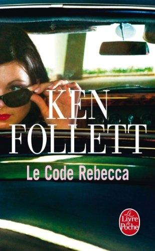 Le code Rebecca de Ken Follett