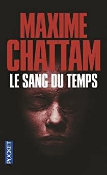 Le sang du temps de Maxime Chattam