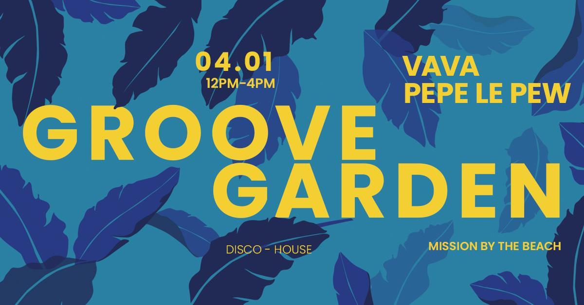 Groove Garden