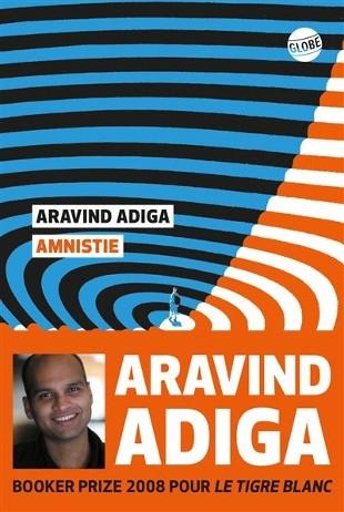 Le roman Amnistie d'Aravind Adiga