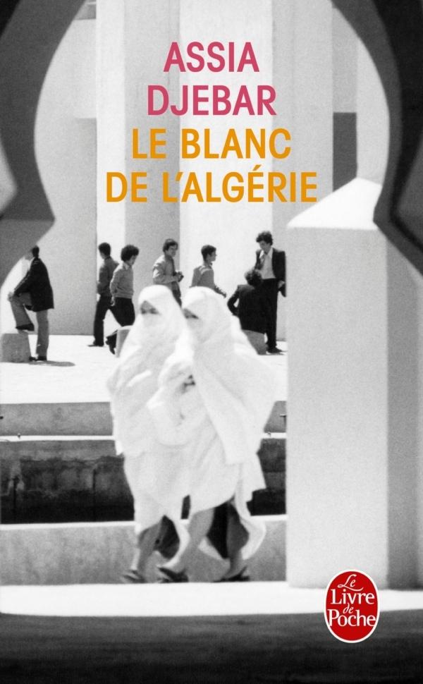 Litterature algérienne Le Blanc d'Algérie