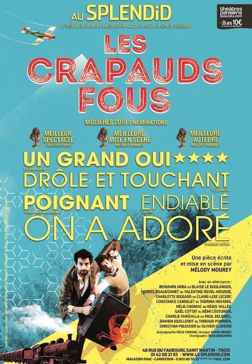 “Les crapauds fous” au théâtre du Splendid