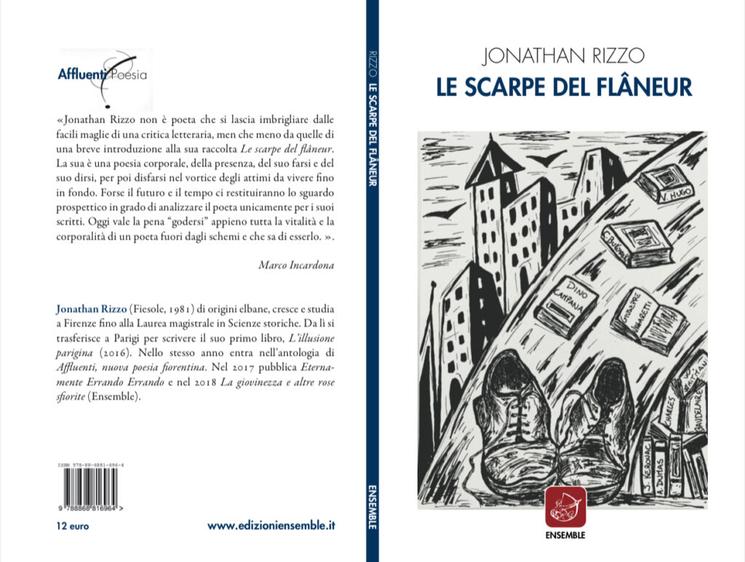 Jonathan Rizzo naît à Fiesole en 1981. D’origine elbane, il grandit et étudie Florence, avant de s’envoler pour Paris, où il écrit son premier livre, L’illusion parisienne. La même année il se lance dans l’écriture de l’anthologie de Affluenti, nuova poesia fiorentina. En 2017, il publie Éternellement Errando Errando, et en 2019, il remporte le prix Le Parole nel Cassetto Fidèle à la maison d’édition Ensemble de Rome, il publie Les chaussures de flâneur, un recueil de quarante poèmes sur Paris. 