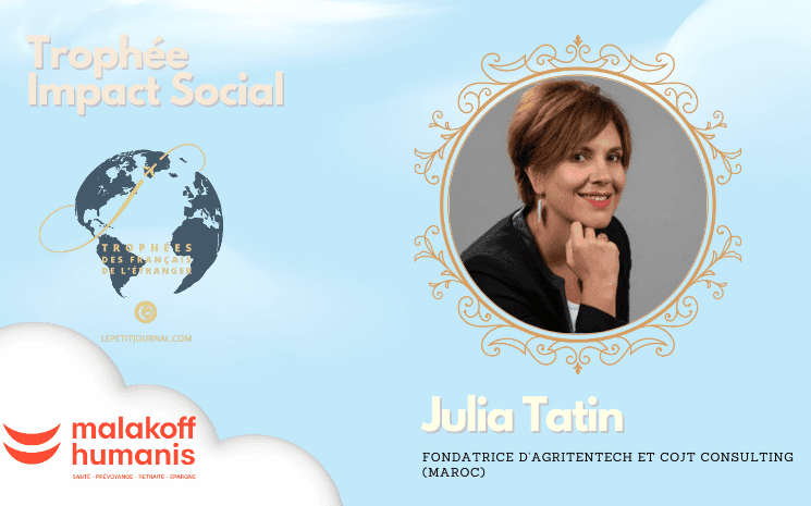 Julia Tatin, Fondatrice d’AGRITENTECH et COJT Consulting (Maroc)