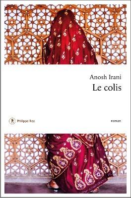 litterature inde anosh irani