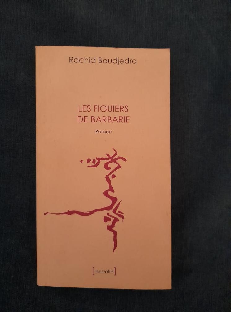 Littérature algérienne Les figuiers de barbarie