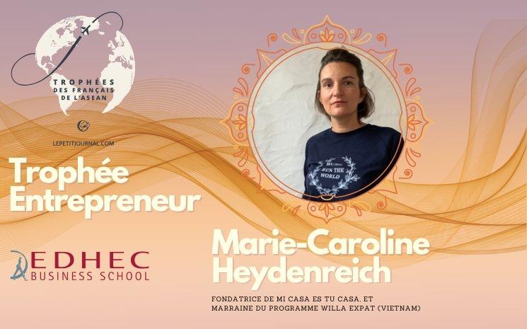 Marie-Caroline Heydenreich, fondatrice de Mi Casa Es Tu Casa, et marraine du programme Willa Expat (Vietnam) 