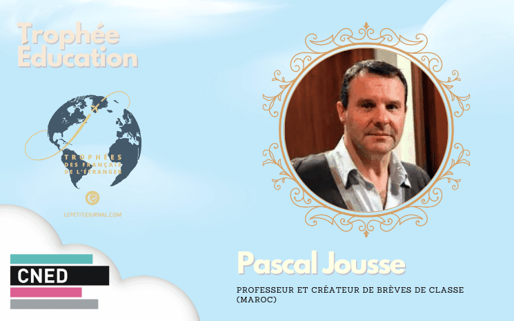 Pascal Jousse, Professeur et créateur de Brèves de Classe (Maroc)