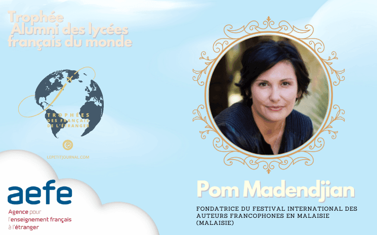 Pom Madendjian, Fondatrice du Festival international des Auteurs francophones en Malaisie (Malaisie)