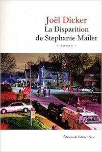 livres été la disparition de Stephanie Mailer