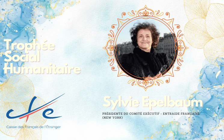 Sylvie Epelbaum, Présidente du comité exécutif - Entraide Française (New York)