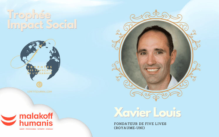 Xavier Louis, Fondateur de Five Lives (Royaume-uni)