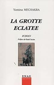 Litterature algerienne La grotte éclatée