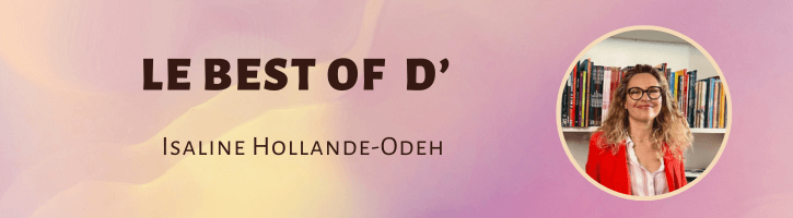 Le Best Of d’Isaline Hollande-Odeh