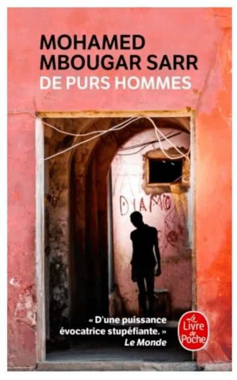 De purs hommes de Mohamed Mbougar Sarr, 2018, Le livre de poche