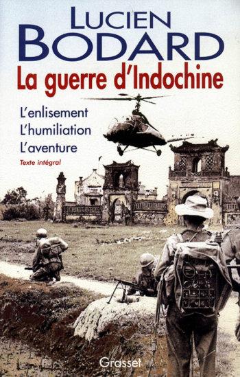 Lucien Bodard : livre sur la guerre d'indochine