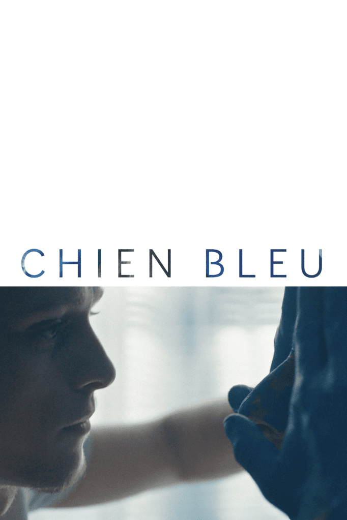 Chien Bleu de Fanny Liatard et Jérémy Trouilh