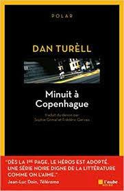 Minuit à Copenhague de Dan Turell