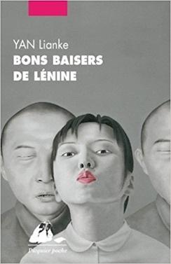 Bon baisers de Lénine de Yan Lianke